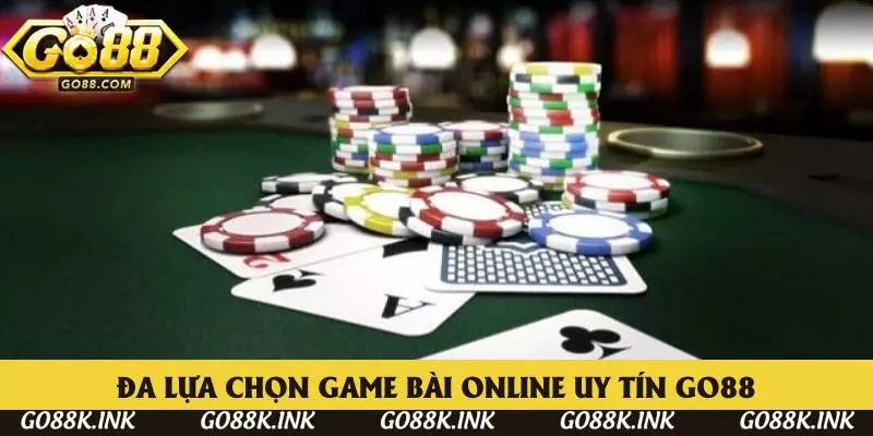 Đa dạng lựa chọn tại game bài online uy tín Go88 Đa dạng lựa chọn tại game bài online uy tín Go88