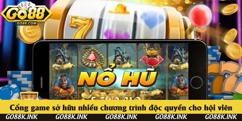 Cổng game sở hữu nhiều chương trình độc quyền cho hội viên Cổng game sở hữu nhiều chương trình độc quyền cho hội viên